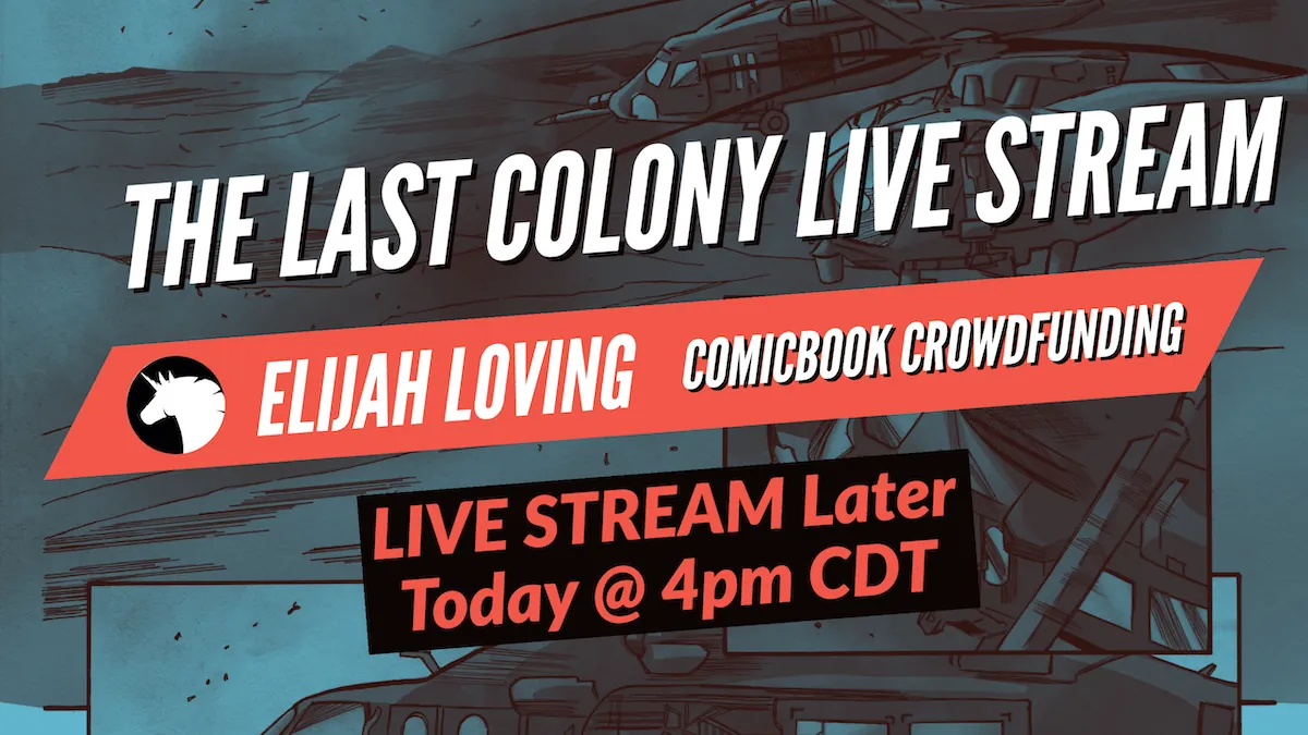 Image for the post: The Last Colony: Live Stream Later Today @ 4pm CDT