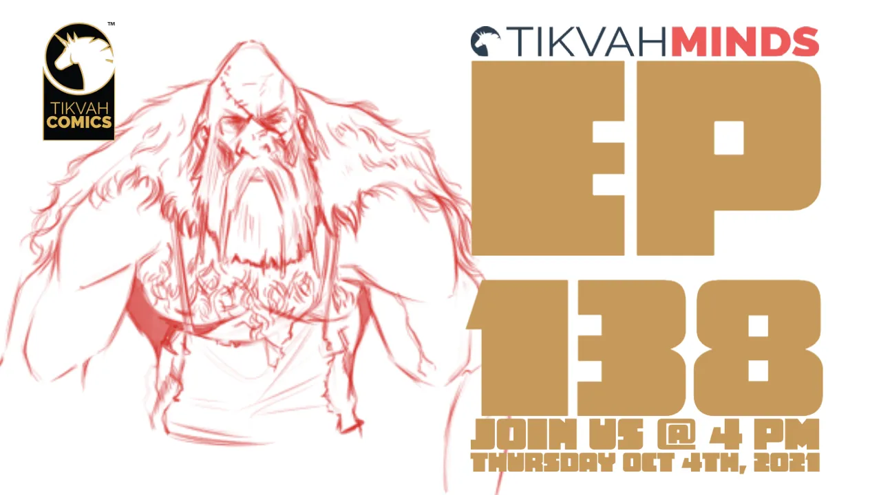 Tikvah Inc. | TikvahMinds Show Ep 138